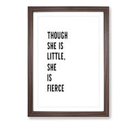 Big Box Art She Is Fierce Typography Framed Wall Art Picture Print Ready to Hang, Walnut A2 (62 x 45 cm)