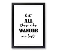 Big Box Art Those Who Wander Typography Framed Wall Art Picture Print Ready to Hang, Black A2 (62 x 45 cm)
