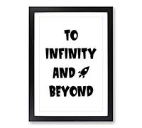 Big Box Art To Infinity and Beyond Typography Framed Wall Art Picture Print Ready to Hang, Black A2 (62 x 45 cm)