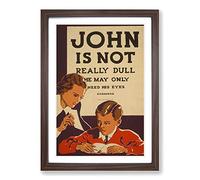 Big Box Art Vintage WPA Poster John is Not Really Dull Framed Wall Art Picture Print Ready to Hang, Walnut A2 (62 x 45 cm)
