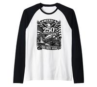 Big Boy 4014 Train America Turns 250 Years Freedom Patriotic Raglan Baseball Tee
