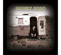 Big Boy Bloater & the LiMiTs - Luxury Hobo [VINYL]