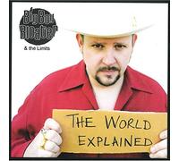 Big Boy Bloater & The Limits - The World Explained