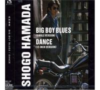 Big Boy Blues/Dance(Reissue)