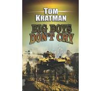 Big Boys Don't Cry