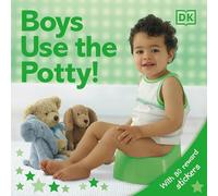 Big Boys Use the Potty!