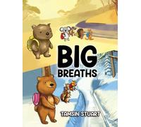 Big Breaths