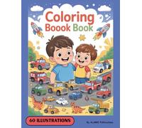 Big Brother Coloring Book: Sibling Coloring And Activity Book For Boys A Big Brother Activity Book For Boys Welcoming A New Baby