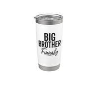 Big Brother Finally Novelty for Boys & Older Brothers Bro Stainless Steel Insulated Tumbler