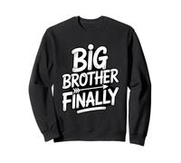 Big Brother Finally Pregnancy Reveal Announcement Sweatshirt