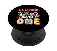 Big Brother Of The Sweet One 1St Birthday Donut Party Family PopSockets Adhesive PopGrip