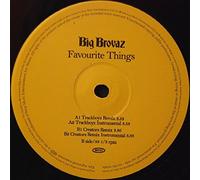 Big Brovaz - Favourite Things