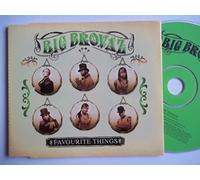 Big Brovaz - Favourite Things [CD 2]