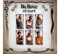 Big Brovaz - Nu Flow [4trx]