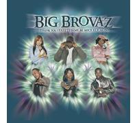 Big Brovaz - Thank You (Falettinme Be Mice Elf Agin)