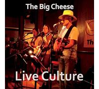 Big Cheese - Live Culture