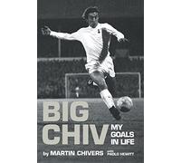 Big Chiv! : My Autobiography: My Goals in Life