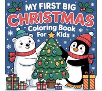 Big Christmas: Bold and Easy Winter Holiday Designs with Adorable Snowman, Reindeer, Santa and Festive Decor for Relaxation and Fun Coloring Book For Kid Ages 4-8