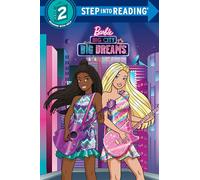 Big City, Big Dreams (Barbie) (Step Into Reading)
