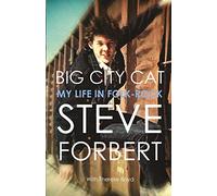 Big City Cat: My Life in Folk-Rock