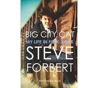 Big City Cat: My Life in Folk-Rock