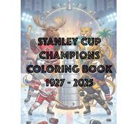 Big Coloring Book - Stanley Cup Champions (1927 - 2025)