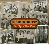 Big Country Bluegrass - The Boys in Hats & Ties