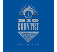Big Country - The Crossing [VINYL]