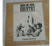 Big Country - Fields Of Fire