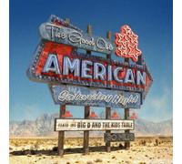 BIG D AND THE KIDS TABLE - The Good Ole American Saturday Night