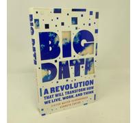 Big Data: A Revolution That Will Transform How We Live, Work, and Think