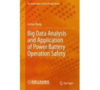 Big Data Analysis and Application of Power Battery Operation Safety