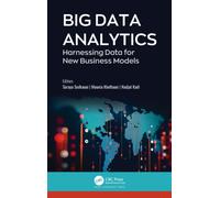 Big Data Analytics : Harnessing Data for New Business Models