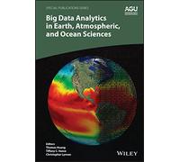Big Data Analytics in Earth, Atmospheric, and Ocean Sciences (Special Publications)