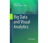 Big Data and Visual Analytics – Springer Verlag