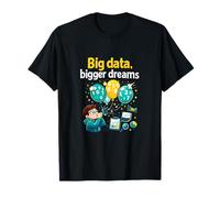 Big Data, Bigger Dreams Data Science Numbers Graphic T-Shirt