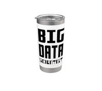 Big Data Scientist Self-Ironic Data Nerd Design Black Text Stainless Steel Insulated Tumbler