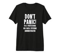 Big Data Systems Administrator Premium T-Shirt