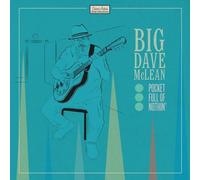 Big Dave McLean - Pocket Full Of Nothin'