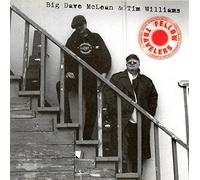 Big Dave McLean & Tim Williams - Fellow Travelers (1998) Canada Import