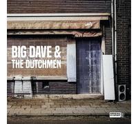 Big Dave & the Dutchmen – Big Dave & the Dutchmen – CD