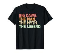 Big Dawg The Man Myth Legend T-Shirt