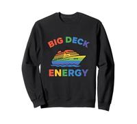 Big Deck Energy Funny Gay Cruise Pride LGBTQ+ Meme Sailing Sweatshirt