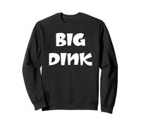 Big Dink Pickleball Sweatshirt
