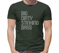 Big Dirty Stinking Bass - Mens T-Shirt - Army - XXL Military Green