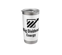 Big Dividend Energy Funny Finance Dividends Investor Stainless Steel Insulated Tumbler
