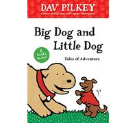 Big Dog and Little Dog Tales of Adventure (Leveled Reader)