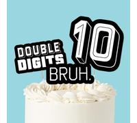 Big Dot of Happiness 10th Birthday Bruh Cake Topper Set, Double Digits Bruh Dessert Decorations, Black & White Birthday Boy Party Supplies - 3 Count
