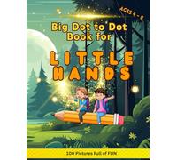 Big Dot-to-Dot Coloring Book for Kids 4-8: Fun and Educational Connect-the-Dots Activity Book with Animals, Cars, Planes & More for Early Learning and Creativity