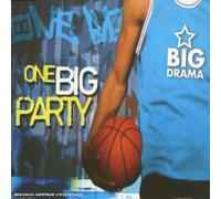 Big Drama - One Big Party